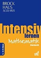 Brockhaus Scolaris. Intensiv lernen Mathematik