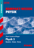 Stark Abi Lernhilfen. Reihe ABI-Training Physik