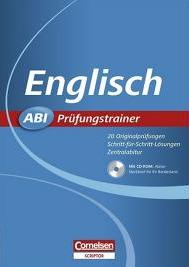 Abi Lernhilfen, Cornelsen Abi Prüfungstrainer Cornelsen Abi Lernhilfen. Abi Prüfungstrainer für die Oberstufe