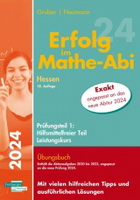 Erfolg im Mathe-Abi - Prüfungsaufgaben mit Musterlösungen