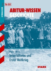 Geschichte Lernhilfen von Stark für den Einsatz in der Oberstufe ergänzend zum Unterricht in Geschichte