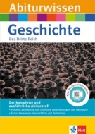 Klett Abi Lernhilfen. Abitur Wissen Geschichte. Das Dritte Reich