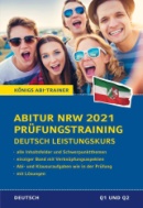 Deutsch Prüfungstraining Abitur GK - Prüfungsaufgaben mit Musterlösungen