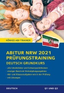 Deutsch Prüfungstraining Abitur GK - Prüfungsaufgaben mit Musterlösungen